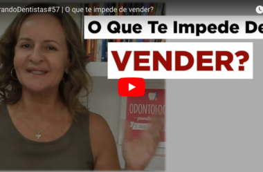 ID#57 – O que te impede de vender?